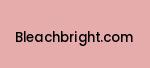 bleachbright.com Coupon Codes