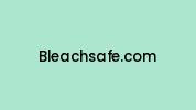 Bleachsafe.com Coupon Codes