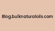 Blog.bulknaturaloils.com Coupon Codes