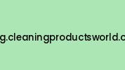 Blog.cleaningproductsworld.com Coupon Codes
