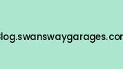 Blog.swanswaygarages.com Coupon Codes
