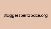 Bloggersperlapace.org Coupon Codes