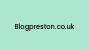 Blogpreston.co.uk Coupon Codes