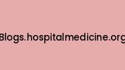 Blogs.hospitalmedicine.org Coupon Codes