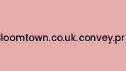 Bloomtown.co.uk.convey.pro Coupon Codes