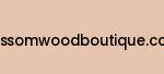 blossomwoodboutique.co.uk Coupon Codes