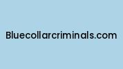 Bluecollarcriminals.com Coupon Codes
