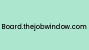 Board.thejobwindow.com Coupon Codes