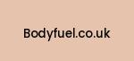 bodyfuel.co.uk Coupon Codes