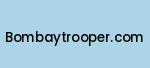 bombaytrooper.com Coupon Codes