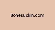 Bonesuckin.com Coupon Codes