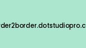 Border2border.dotstudiopro.com Coupon Codes