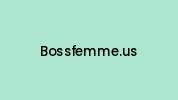 Bossfemme.us Coupon Codes