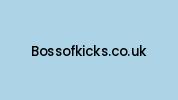 Bossofkicks.co.uk Coupon Codes