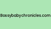 Bossybabychronicles.com Coupon Codes