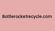 Bottlerocketrecycle.com Coupon Codes