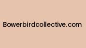 Bowerbirdcollective.com Coupon Codes