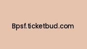 Bpsf.ticketbud.com Coupon Codes