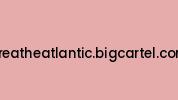 Breatheatlantic.bigcartel.com Coupon Codes