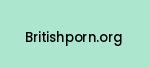 britishporn.org Coupon Codes