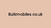 Bulkmobiles.co.uk Coupon Codes