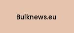 bulknews.eu Coupon Codes