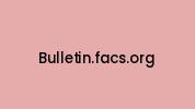 Bulletin.facs.org Coupon Codes