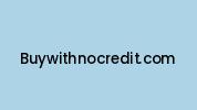 Buywithnocredit.com Coupon Codes