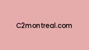 C2montreal.com Coupon Codes