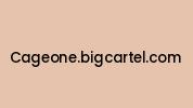 Cageone.bigcartel.com Coupon Codes