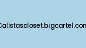 Calistascloset.bigcartel.com Coupon Codes