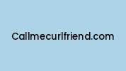 Callmecurlfriend.com Coupon Codes