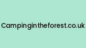 Campingintheforest.co.uk Coupon Codes