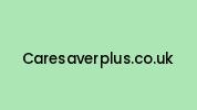 Caresaverplus.co.uk Coupon Codes
