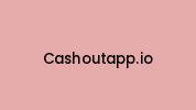 Cashoutapp.io Coupon Codes