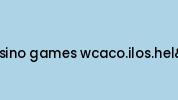 Casino-games-wcaco.ilos.heland.ro Coupon Codes