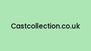 Castcollection.co.uk Coupon Codes