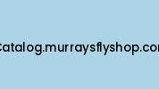 Catalog.murraysflyshop.com Coupon Codes