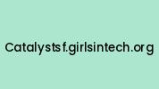 Catalystsf.girlsintech.org Coupon Codes