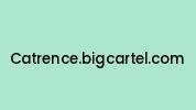 Catrence.bigcartel.com Coupon Codes