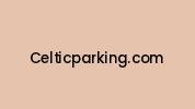 Celticparking.com Coupon Codes