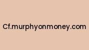 Cf.murphyonmoney.com Coupon Codes