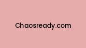 Chaosready.com Coupon Codes