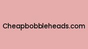 Cheapbobbleheads.com Coupon Codes