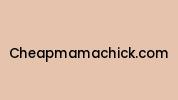Cheapmamachick.com Coupon Codes