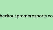 Checkout.promerasports.com Coupon Codes