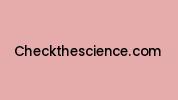 Checkthescience.com Coupon Codes