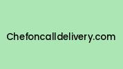 Chefoncalldelivery.com Coupon Codes