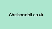 Chelseadoll.co.uk Coupon Codes