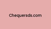 Chequersds.com Coupon Codes